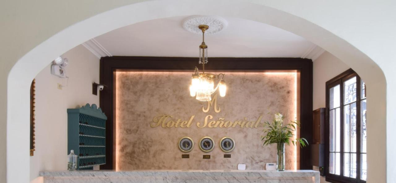 Senorial Hotel